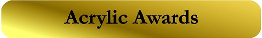 Acrylic Awards